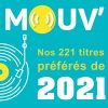 Quelle a été votre chanson de l&rsquo;année 2021 ?